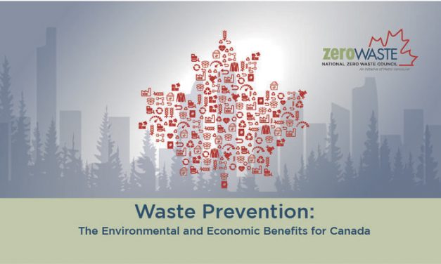 Preventing Waste at its Source Could Profoundly Benefit Canada’s Environment and Economy: Report